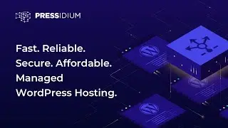 Pressidium Web Hosting | Managed WordPress Hosting in Pressidium