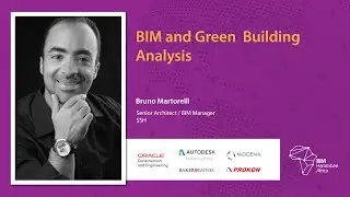 BIM And Green Building Analysis, Bruno Martorelli
