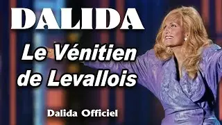 DALIDA – Le Vénitien de Levallois (1985) | Dalida Officiel
