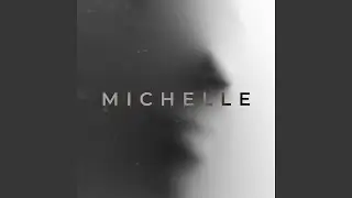 Michelle
