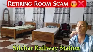 Silchar Railway Station Retiring Room || Best Hotel's Near Silchar Railway Stations