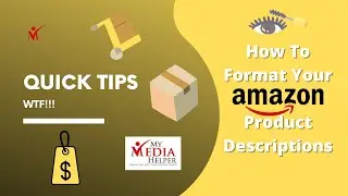 Formatting Your Amazon Listings Like a Pro!