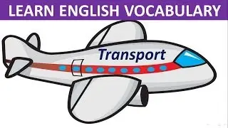 Transportation  | Learn English | Vocabulary