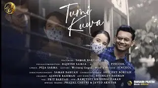 Tumi Kuwa (Lyrical Music Video) | Pincool & Rajnish | Samar Baruah | Puja Sarma | Abhijeet Boruah