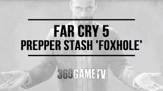 Far Cry 5 Prepper Stash Foxhole - John's Region Prepper Stash Locations and Solutions Guide