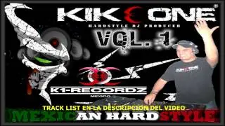KIKE ONE VOL. 1 ( MEXICAN HARDSTYLE )