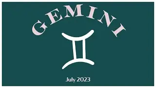 ♊️ Gemini July 2023 Tarot Reading ♊️