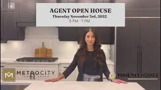 AGENT OPEN HOUSE - PHOENIX HOMES & METROCITY PROPERTY GROUP