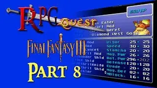 RPG Quest #117: Final Fantasy III (SNES) Part 8