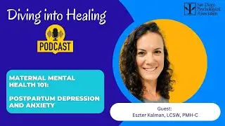 Maternal Mental Health: Postpartum Depression and Anxiety