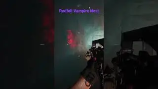 Destroying a Vampire Nest in Redfall. #redfall #redfallwalkthrough #xboxseriesx #xbox #vampires