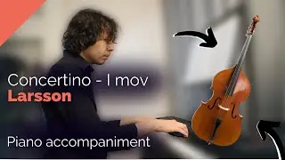 Lars-Erik LARSSON, Concertino for double bass (I MOV) - piano accompaniment