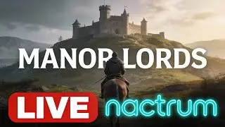 Manor Lords. Смотрю что нового за год. Часть 1. #manorlords