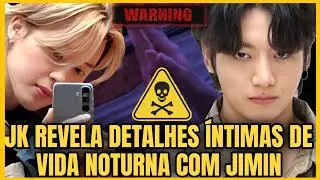 JK REVELA DETALHES ÍNTIMOS DE NOITE COM JIMIN! ELES CONHECEM SUAS ROTINAS NOTURNAS! MOMENTOS JIKOOK!