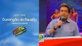 [Chamada] Doming&atilde;o do Faust&atilde;o - Domingo | Rede Globo (11/07/2010)