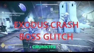 Exodus Crash boss glitch solo on master (season 15)