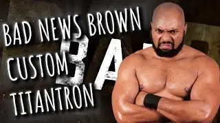 Bad News Brown Custom Titantron