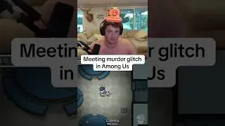 Never Before Seen Among Us Glitch #amongfunnymoments #amongus #glitch