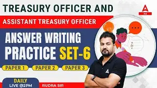 Treasury Officer Answer Writing Practice | PAPER 1, 2 & 3 | Set 6 | Rudra Sir | Haryana Adda247