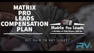 Matrix Pro Leads Compensation Plan