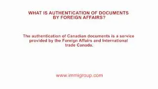 What is Authentication of Documents by Foreign Affairs?