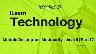 Module Descriptor | Modularity | Project Jigsaw | Java 9 | Part 17