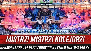 MISTRZ! MISTRZ! KOLEJORZ! - oprawa Lecha i feta po zdobyciu 9 tytułu Mistrza Polski (24.05.2025)