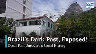Brazil&rsquo;s Military Regime: A Story the World Must See | DRM News | AM15