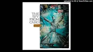 The Spy From Cairo - Cosmic Pasha