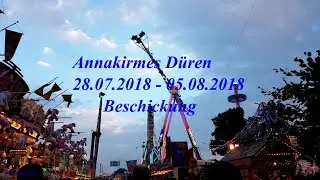 Annakirmes Düren 28.07.2018 – 05.08.2018 BESCHICKUNG