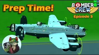 Подготовка к главному заданию!!! Прохождение Bomber Crew RAF, часть 5!