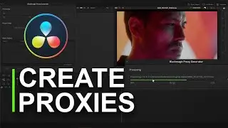 How to Create and Sync Proxies in DaVinci Resolve