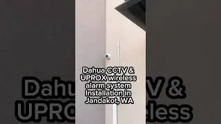 Dahua CCTV and UPROX Wireless Alarm System Installation in Jandakot, WA