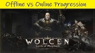 Wolcen: Lords Of Mayhem &bull; Offline VS Online Character Progression