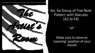 Vita Vocalization No. 6a Group of Five Note Pattern with Staccato