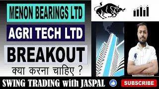 MENON BEARINGS LTD / AGRI TECH LTD / BEST STOCKS 2024 / BEST STOCKS TO BUY NOW 2024