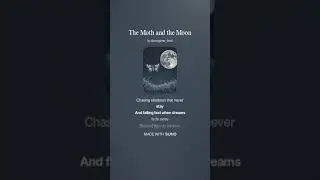 The Moth and the Moon (March 6th)