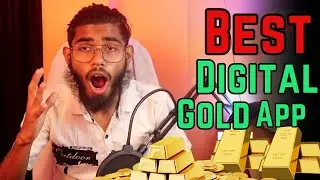 Best Digital Gold Investment App | Digital Gold Investment App | Digital Gold Investment