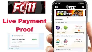 FC 11 Withdrawal Proof | New Fantasy App | Free Giveaway Fantasy App | No Tds Fantasy App