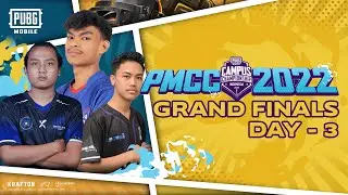 PMCC 2022 - GRAND FINAL DAY 3🏆🔥