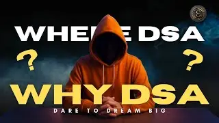 Why Learning DSA Is a Game-Changer | Why Companies Focus on DSA