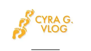 WELCOME TO CYRA G's Vlog