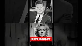 Did JFK and Marilyn Monroe Really Have a Secret Romance?