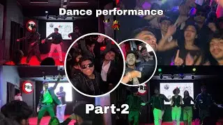 Fresher party🎉 (part-2) Dance performance 🎭 & our group dance 💃🕺