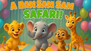 A Ram Sam Sam Safari &ndash; Jungle Animals Dance Song for Kids & Toddlers
