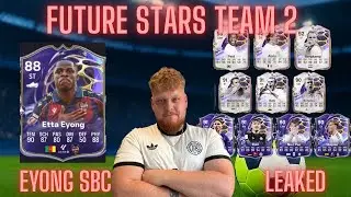 FUTURE STARS TEAM 2 !!! Eyong SBC & Starke neue EVO !!!