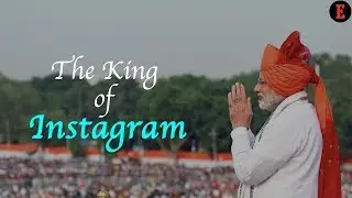 PM Narendra Modi Emerges as the King of Instagram