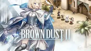 Primeras Impresiones de Brown Dust 2 - Android IOS PC RPG!