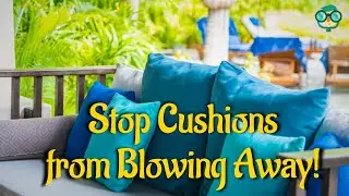 How to Keep Outdoor Cushions from Blowing Away? How to keep outdoor cushions from sliding?