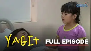 Yagit: Full Episode 111 (Stream Together)